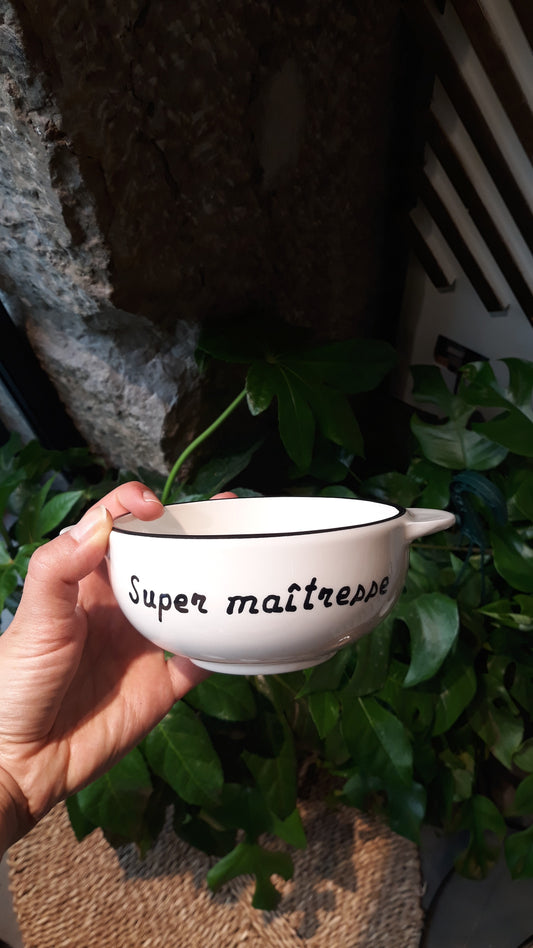 Bol breton Super maîtresse — Maison Roussot , Lyon