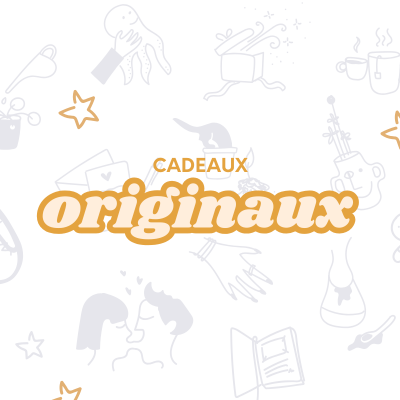 Idées cadeaux originaux