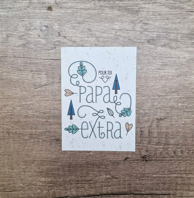 Carte à planter Papa extra — Créabisontine , Lyon