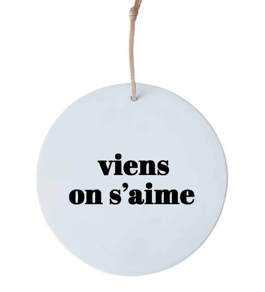 Médaillon Viens on s'aime police large - noir