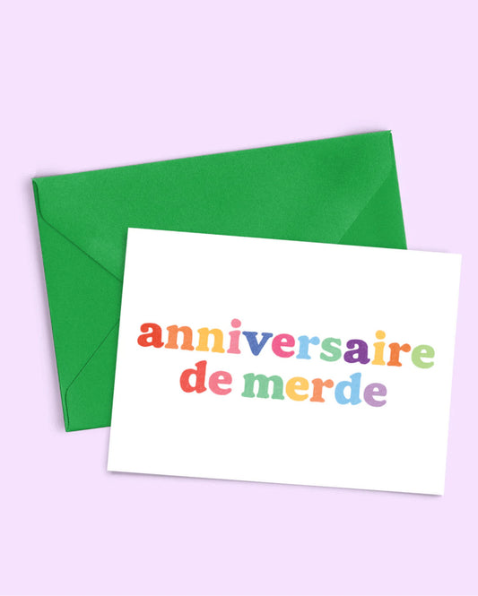 Carte Anniversaire de merde — Thomas Gravereau , Lyon