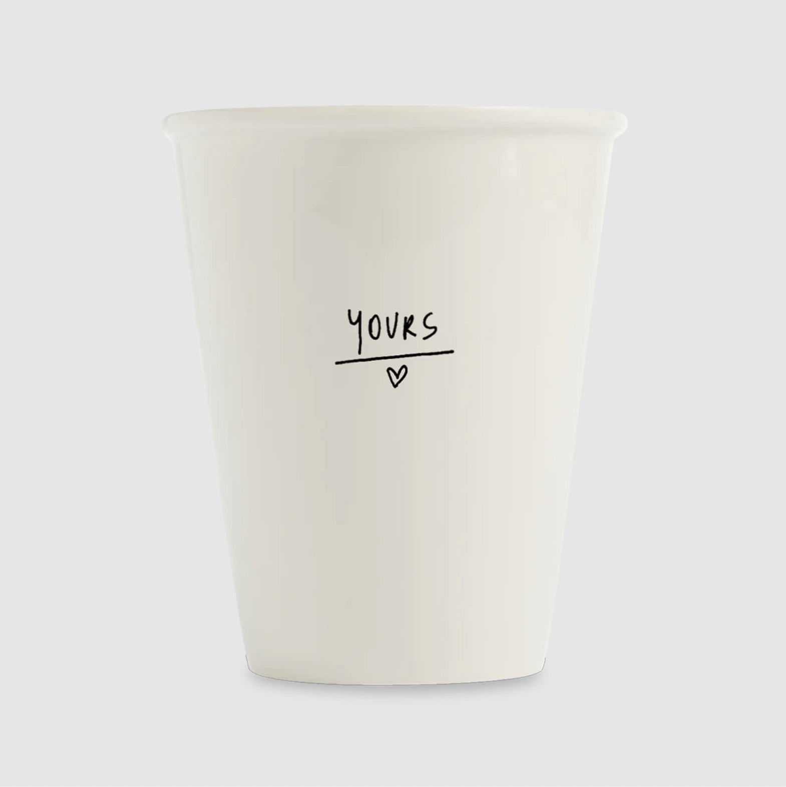 Tasse Yours