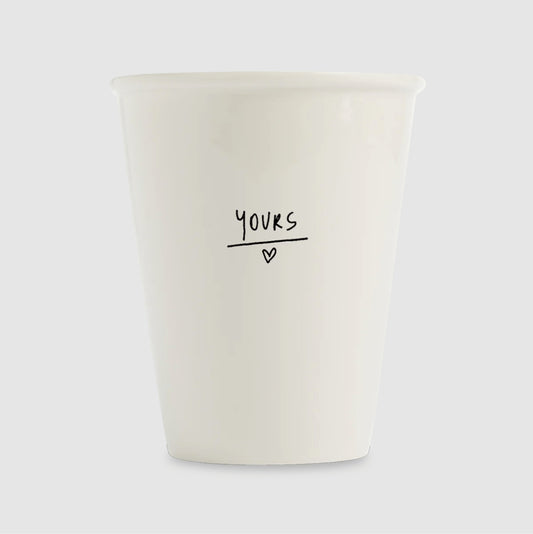 Tasse Yours