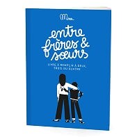 Cahier entre frères et soeurs
