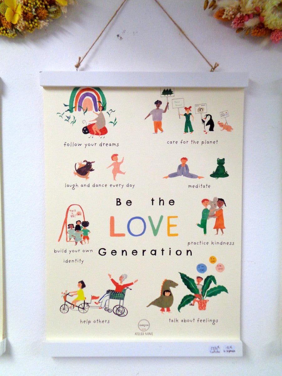 Affiche A3 Be the love generation