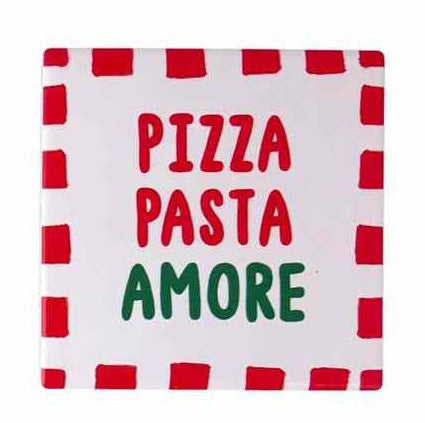 Dessous de verre Dolce far niente - Pizza pasta amore