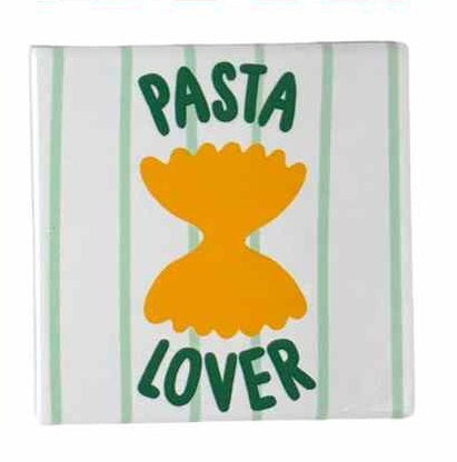 Dessous de verre Dolce far niente - Pasta lover