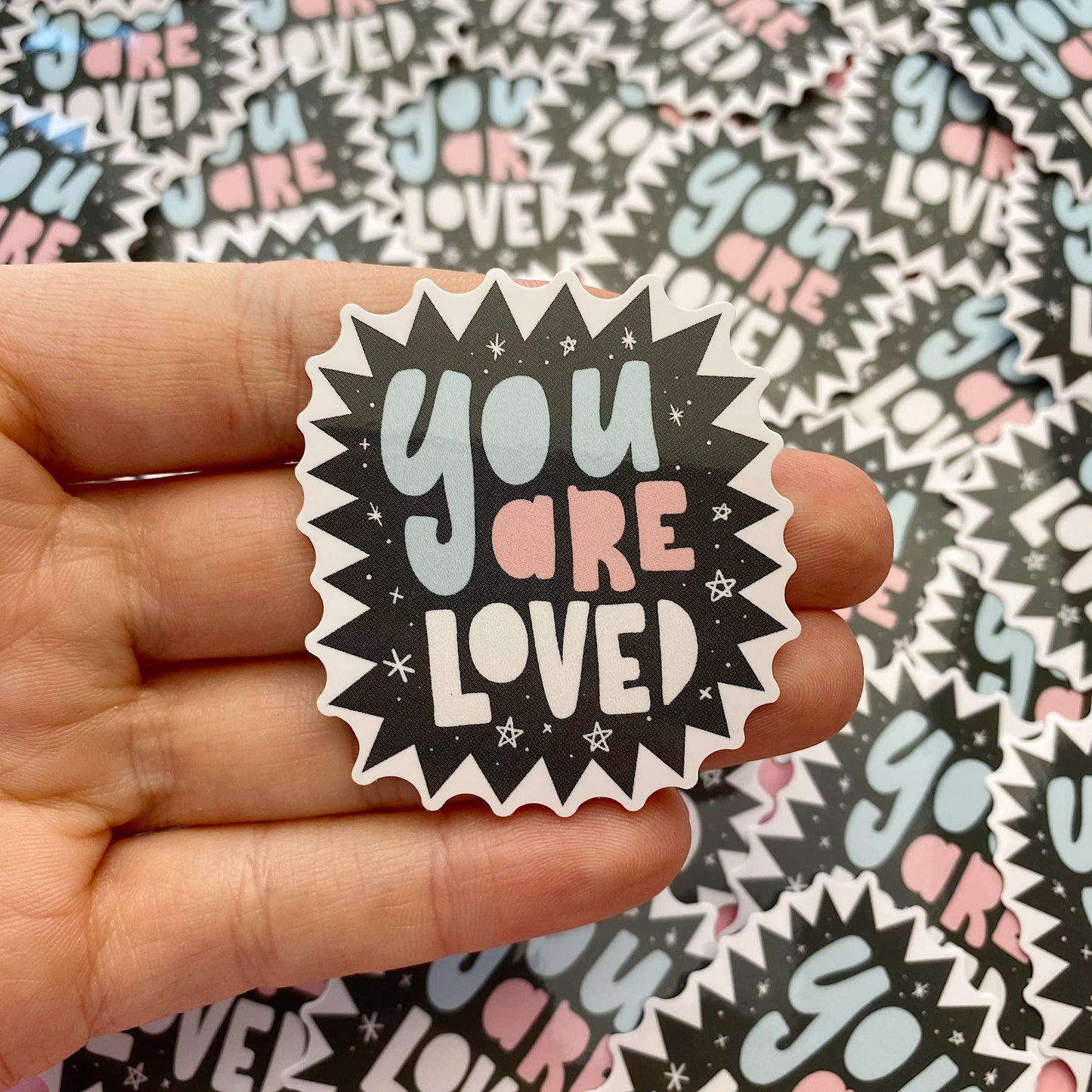 Sticker en vinyle - You are loved