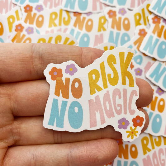 Sticker en vinyle - No risk no magic