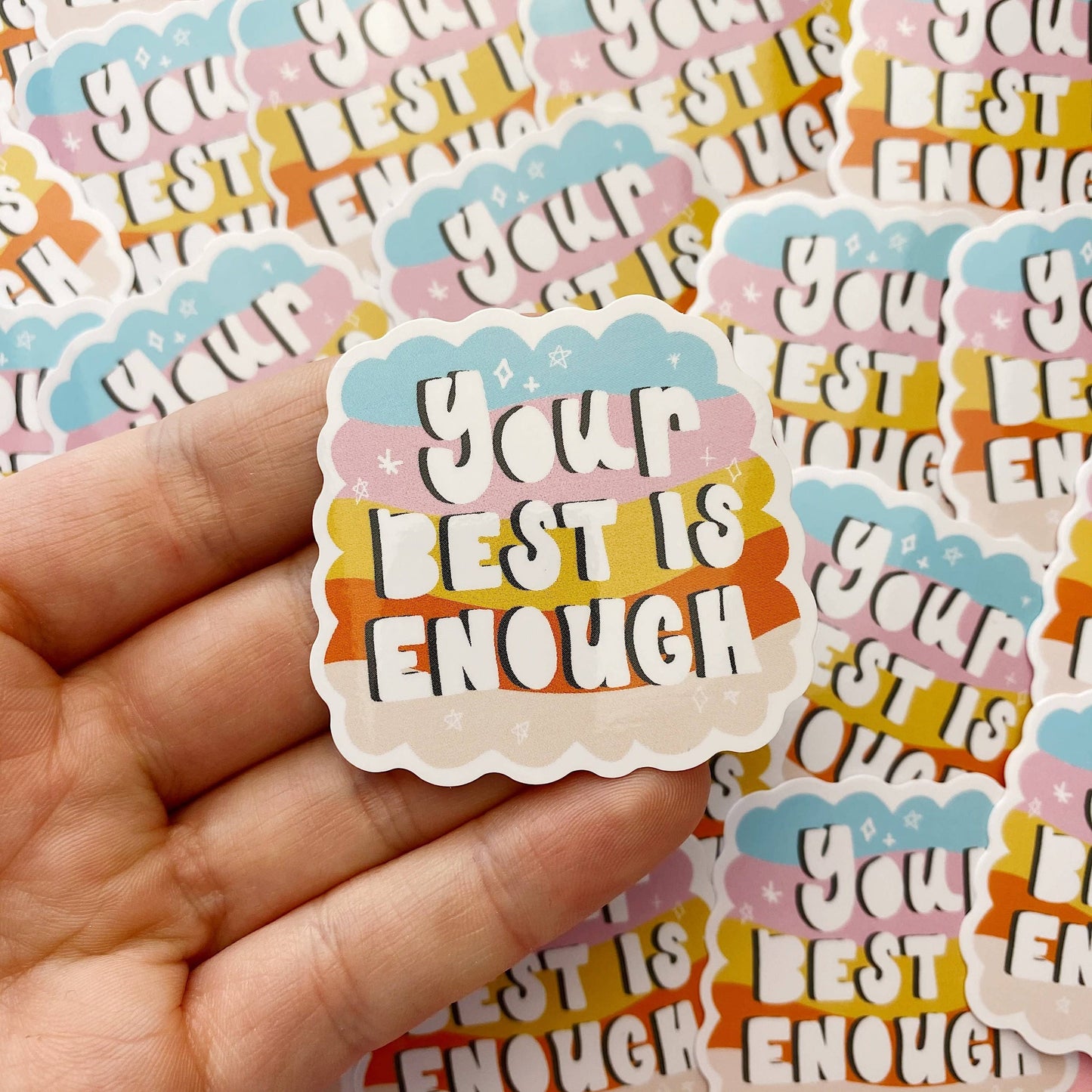 Sticker en vinyle - Your Best is enough