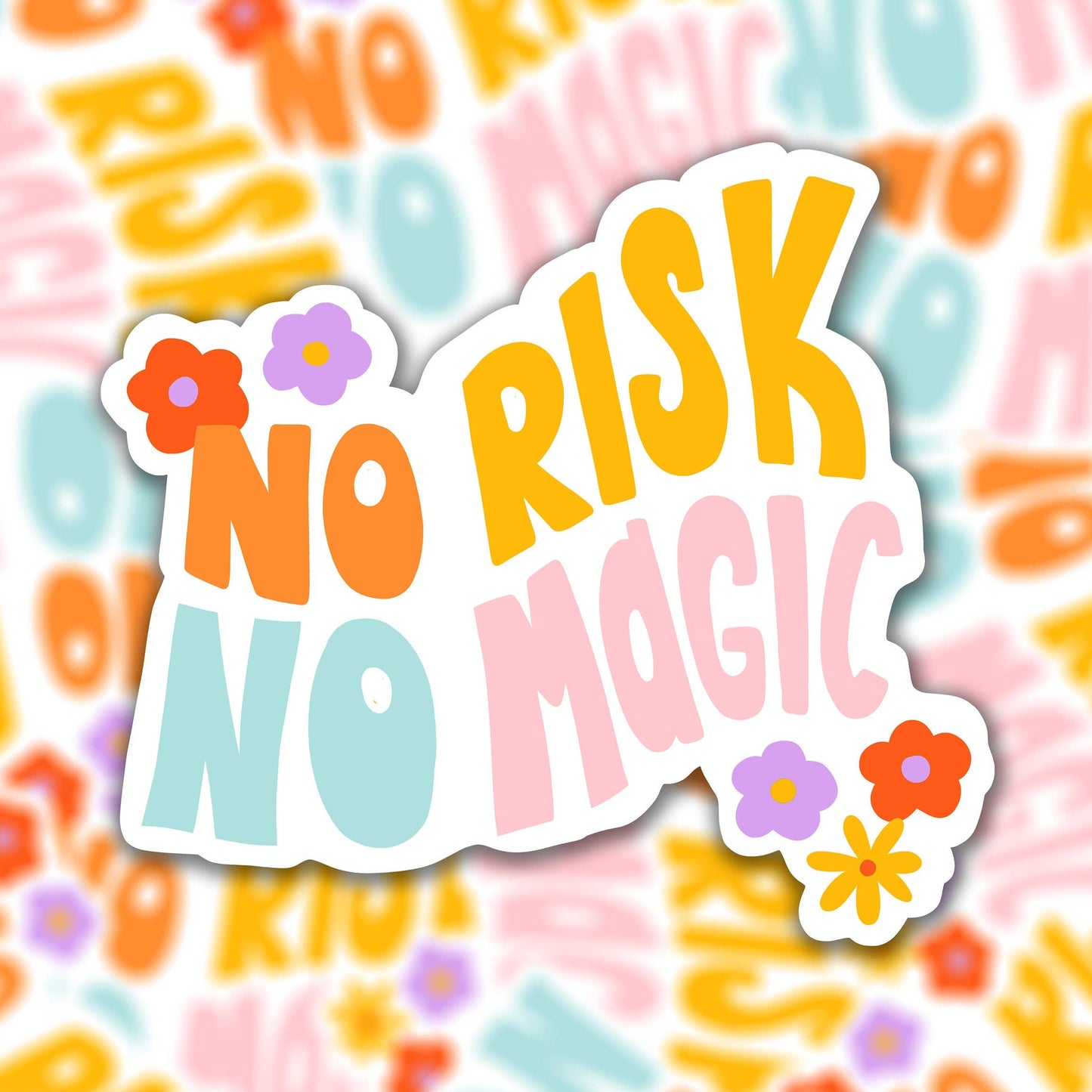 Sticker en vinyle - No risk no magic