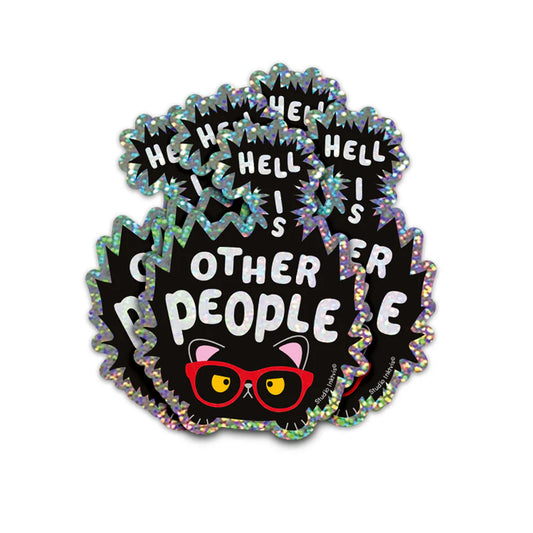 Sticker pailleté Hell is other people