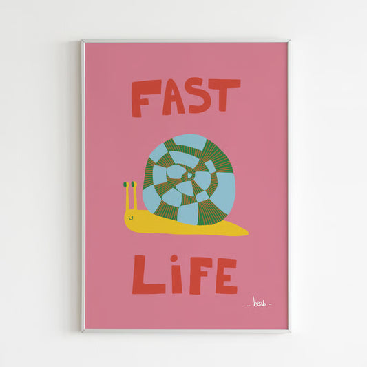 Affiche A4 - Fast life