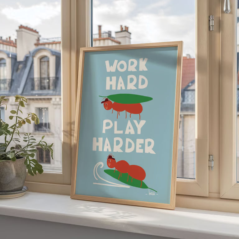 Affiche A5 - Work hard play harder
